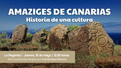 Presentaci&oacute;n de la serie de investigaci&oacute;n &lsquo;Amaziges de Canarias, historia de una cultura&rsquo; de Luis Socorro