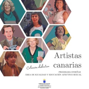 El Gobierno de Canarias edita una guía educativa para visibilizar a las artistas canarias