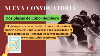 Puerto del Rosario: El Ayuntamiento anuncia una nueva convocatoria para la provisi&oacute;n de dos plazas de Cabos-bomberos