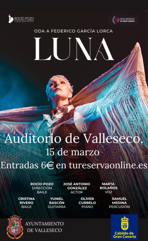 Valleseco: La pasión de Federico García Lorca por la Luna llega al Auditorio