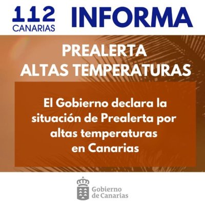 El Gobierno de Canarias declara la situaci&oacute;n de prealerta por altas temperaturas en Canarias
