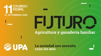 11&ordm; Congreso Federal de UPA: FUTURO. Agricultura y ganader&iacute;a familiar, cada d&iacute;a m&aacute;s