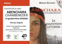 Villa de Firgas: El libro “Abenchara Chambeneder. La guayarmina olvidada”, de Maruja Salgado, se presenta en La Casa Verde el jueves 21 de noviembre