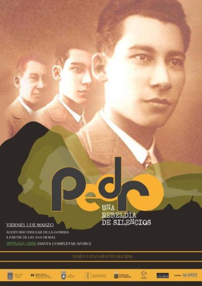 El Auditorio de La Gomera estrena el espect&aacute;culo &lsquo;Pedro, una rebeld&iacute;a de silencios&rsquo;