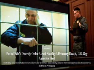 Art&iacute;culo de opini&oacute;n: 'Las agencias de espionaje estadounidenses concluyeron sorprendentemente que Putin no orden&oacute; la muerte de Navalny'