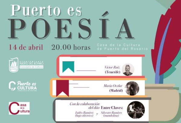 Fuerteventura: María Ovelar y Víctor Ruiz este viernes en un nuevo encuentro de ‘Puerto es Poesía’ en Puerto del Rosario