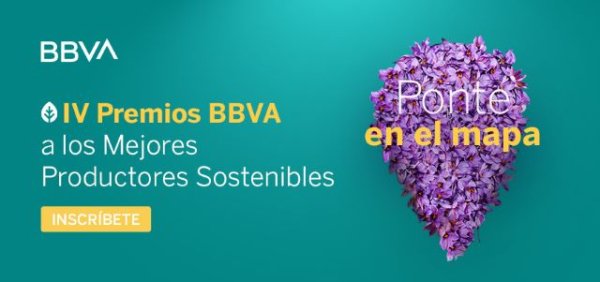 BBVA busca a los mejores productores sostenibles de España por cuarto año consecutivo