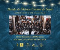 La Banda Municipal de M&uacute;sica Ciudad de Gu&iacute;a ofrece este domingo su tradicional Concierto de Navidad