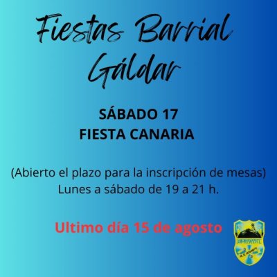 G&aacute;ldar: Se abre el plazo hasta el 15 de agosto, para solicitar las mesas de La Fiesta Canaria de Barrial
