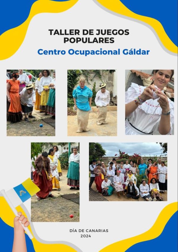 Gáldar: El Centro Ocupacional festeja el Día de Canarias con talleres, bailes, juegos y degustaciones