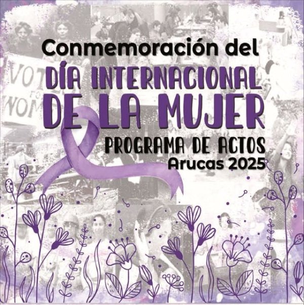 Arucas conmemora, como cada año, este 8 de marzo, el Día Internacional de la Mujer