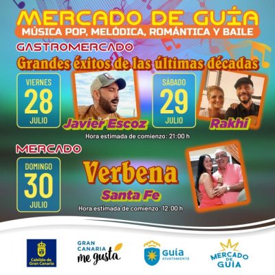 Conciertos y verbena este fin de semana en la zona Gastro del Mercado de Gu&iacute;a con Javier Escoz, Rahki y Santa Fe