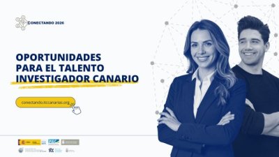 El ITC y el COE impulsan la profesionalizaci&oacute;n del talento investigador canario con &lsquo;Conectando 2026&rsquo;