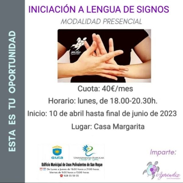 Inscripción abierta en la Universidad Popular Ciudad de Guía para un nuevo curso de Iniciación a la Lengua de Signos
