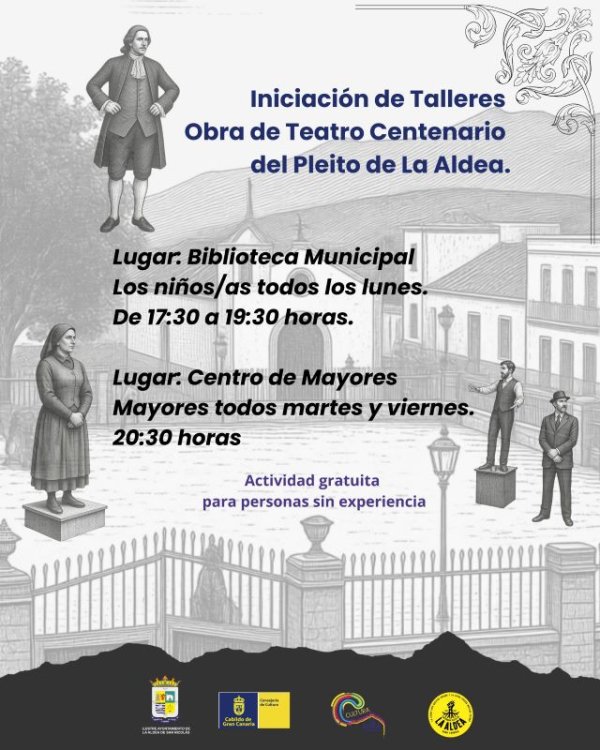 La Aldea de San Nicol&aacute;s impulsa talleres de iniciaci&oacute;n al teatro con motivo del Centenario del Pleito de La Aldea