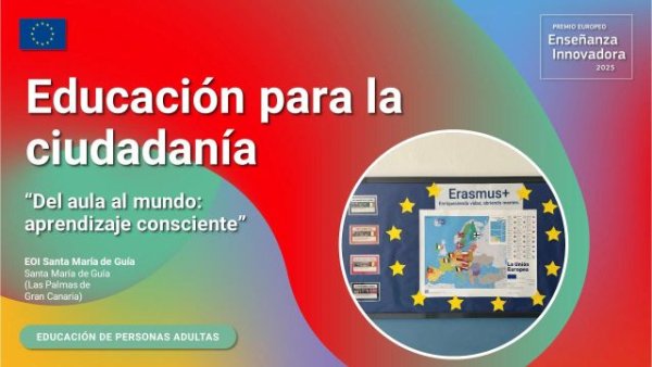 La Comisión Europea galardona a la Escuela Oficial de Idiomas de Santa María de Guía con el Premio Europeo a la Enseñanza Innovadora (EITA) 2025