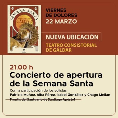 G&aacute;ldar: La Semana Santa arranca este viernes con el Preg&oacute;n en el Santuario de Santiago y el concierto de apertura en el Teatro Consistorial